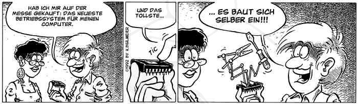 "Hermann der User" von Karl Bihlmeier 1992 - P.S.: Den Witz versteht nur derjenige, der auch einen Amiga hatte...